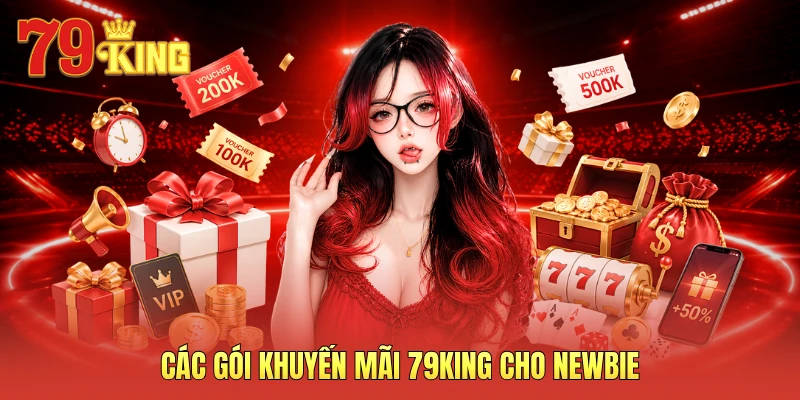 Các gói khuyến mãi 79KING cho newbie